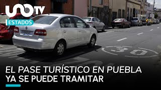 ¿Piensas visitar Puebla Anota los requisitos para tramitar el Pase Turístico [upl. by Staw377]