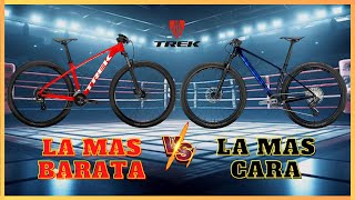 La MTB MAS BARATA vs LA MAS CARA DE TREK  BATALLA EPICA [upl. by Otrevlig312]