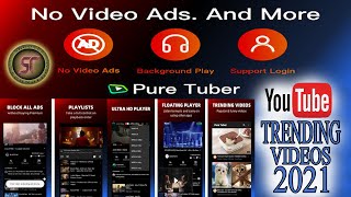 Pure Tuber Block Ads for Video Free Premium  How To Install PureTuber Android App new youtube 2021 [upl. by Oiramad239]