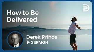 How to Be Delivered  Sermon [upl. by Neleag]