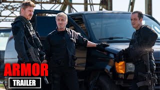 ARMOR Official Trailer  Jason Patric Sylvester Stallone Dash Mihok [upl. by Nelo580]