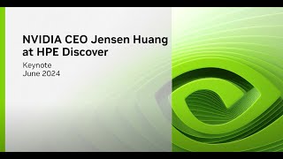 NVIDIA CEO Jensen Huang at HPE Discover 2024 [upl. by Nosiram]