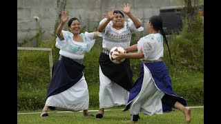 In this Ecuadorian village women werent allowed to play football so they invented their own sport [upl. by Herv]