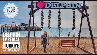 🇹🇷Delphin Imperial Hotel 5TÜRKIYEAntalyaFull TourPart 2Luna Park BeachFoodsPartiesNov 2023 [upl. by Lubbock238]