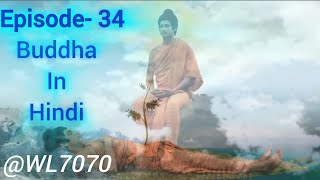 Buddha Episode 34 1080 HD Full Episode 155  Buddha Episode [upl. by Neraj931]