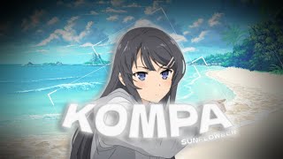 MaiSan  KOMPA 🏝️  EDITAMV [upl. by Tait]