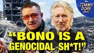 Roger Waters SLAPS DOWN Bono’s ProWar Propaganda [upl. by Phonsa]