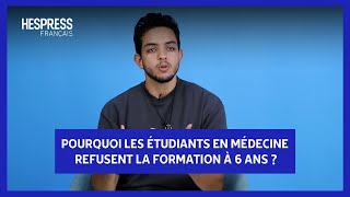 Pourquoi les étudiants en médecine refusent la formation à 6 ans [upl. by Elak]