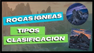 CLASIFICACIÓN de las ROCAS ÍGNEAS  TIPOS DE ROCAS IGNEAS  Roca ígneas EXTRUSIVAS e INTRUSIVAS [upl. by Adnyleb]