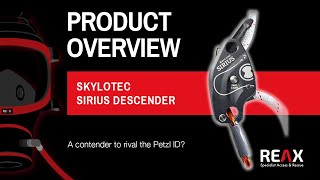 Skylotec Sirius Descender  a contender to rival the Petzl ID [upl. by Airel874]