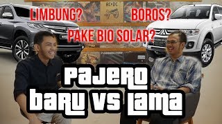 ObrolSantai 1  Pengalaman Mengendarai Pajero Lama dan Baru [upl. by Scheer]