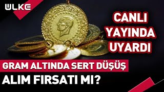 🔴 Gram Altında Sert Düşüş Alım Fırsatı Mı [upl. by Idolah279]