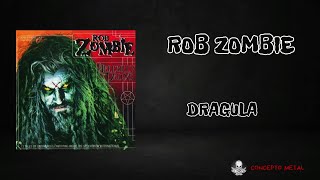 Rob Zombie │ Dragula [upl. by Carlin176]