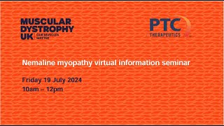 Nemaline Myopathy virtual seminar [upl. by Adranoel]