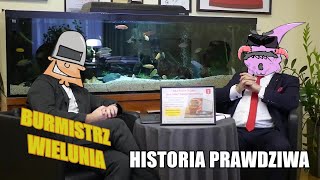 BURMISTRZ WIELUNIA  HISTORIA PRAWDZIWA [upl. by Kristofor]