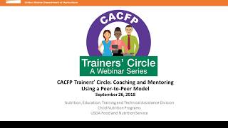 CACFP Trainers’ Circle Coaching and Mentoring [upl. by Braunstein555]