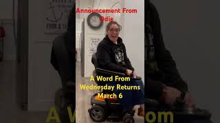 Odie Announces the return of A Word For Wednesday March 6￼ [upl. by Cedric]