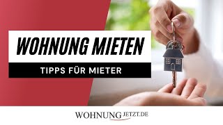 Wohnung mieten  Mietwohnung finden  Tipps für Mieter  WOHNUNGSSUCHE TIPPS [upl. by Nyar255]