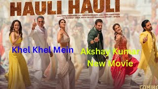 Khel Khel Mein  Hauli Hauli  Akshay Kumar  Yo Yo Honey Singh  Fardeen Khan [upl. by Annairol]