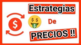 ESTRATEGIAS de fijación DE PRECIOS MARKETING EJEMPLOS 😱8 tipos de estrategias que debes conocer 👍 [upl. by Beatrisa]