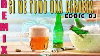 MIGRANTES ft Alico Si me tomo una cerveza REMIX EDDIE DJ [upl. by Otsuaf]