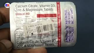 Globcal HD Tablet  Calcium Citrate Vitamin D3 Zinc And Magnesium Tablet  Globcal HD Tablet Uses [upl. by Nesta]