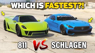 GTA 5 ONLINE  811 VS SCHLAGEN GT WHICH IS FASTEST [upl. by Akinihs]