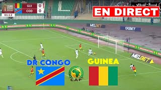 🔴 EN DIRECT  Guinée vs RD Congo  Éliminatoires de la Coupe dAfrique des Nations 2026 [upl. by Ahsiliw]