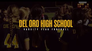 Del Oro Girls Flag Football 2024 [upl. by Lunseth]