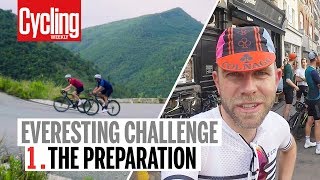 The Preparation  Everesting Challenge  Cycling Weekly [upl. by Aysahc]