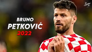 Bruno Petković 202223 ► Amazing Skills Assists amp Goals  Croatian Hero  HD [upl. by Tirb]