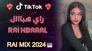 Rai Mix2024 Man Galbi Raki Revoqi علاش فيا تهدري  راي هبال [upl. by Publias372]