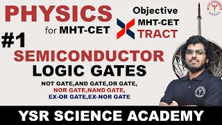 L01  Semiconductor  Logic Gates  Class 12  Maharashtra Board [upl. by Preiser]