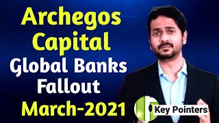 Global Banks  Archegos Capital fallout March 2021 explained in Hindi [upl. by Neelloc]