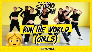 RUN THE WORLD  BEYONCE  Dance Video  Choreography [upl. by Vitoria]