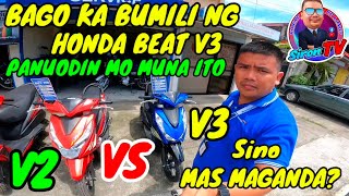 HONDA BEAT V3 2023 MODEL vs HONDA BEAT V2  BAGO BUMILI MANOOD MUNA  para sayo to [upl. by Aleet]