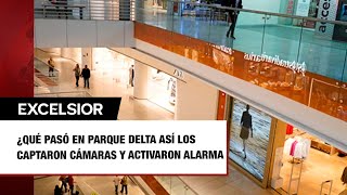 ¿Qué pasó en Parque Delta Así los captaron cámaras y activaron alarma [upl. by Gerek]