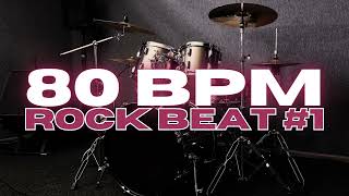 80 BPM  Rock Drum Beat  Loop 1 [upl. by Nivled]