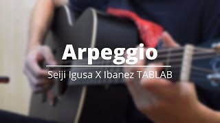 Arpeggio by Seiji Igusa cover  Ibanez TABLAB 1 [upl. by Curt]