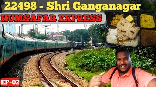 Part2 In Humsafar Express Train Journey  Food Review  Banasvadi to Miraj jn  WDP4D LOCOMOTIVE [upl. by Wendi477]