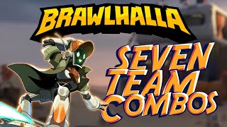 SEVEN Team Combos In Brawlhalla [upl. by Proulx]