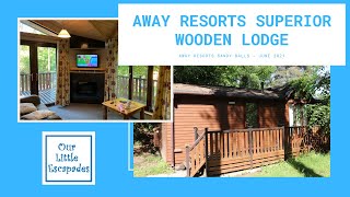 Away Resorts Superior Wooden Lodge at Sandy Balls  Away Resorts Lodge Tour [upl. by Eltsirk]