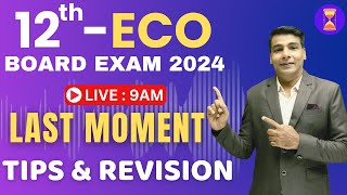 🔴Exam Hacks  Last Minute Tips to Score Highest Marks in Economics  Class 12th  HSC Board 2024 [upl. by Marelda]