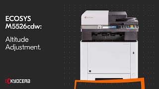 ECOSYS M5526cdw  Altitude Adjustment [upl. by Hogen]