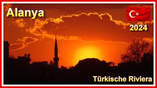 Türkei 2024  Alanya  Kurzurlaub an der Türkischen Riviera  4K [upl. by Aivek]