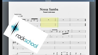 Nossa Samba Rockschool Grade 8 Bass [upl. by Hagerman]