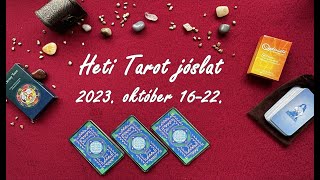 🔮 Heti Taroszkóp minden csillagjegynek 2023 X 16tól Van miért bizakodónak lennünk Nagyon is [upl. by Halette]