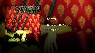 Caramelos De Cianuro  En Vivo 2009  Full Album [upl. by Sommers823]