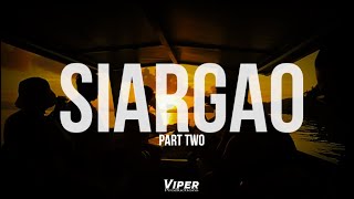 SIARGAO TRIP Part 2 [upl. by Staffan]