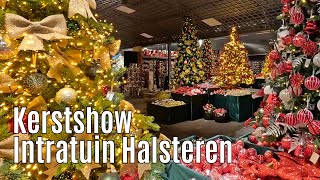 Kerstshow Intratuin Halsteren 2024 ⭐⭐⭐⭐⭐ part 1 [upl. by Nerhe957]